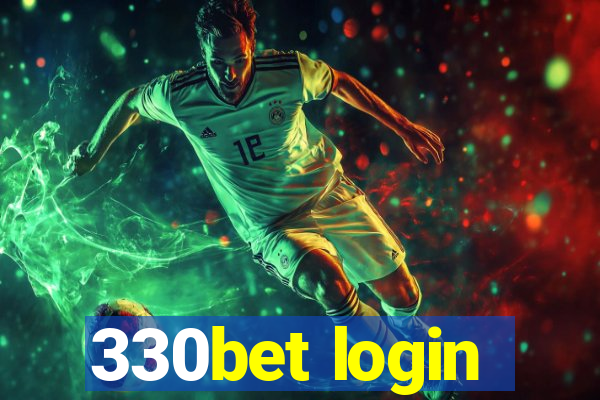 330bet login