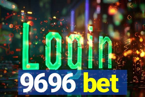 9696 bet