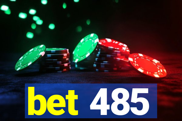 bet 485