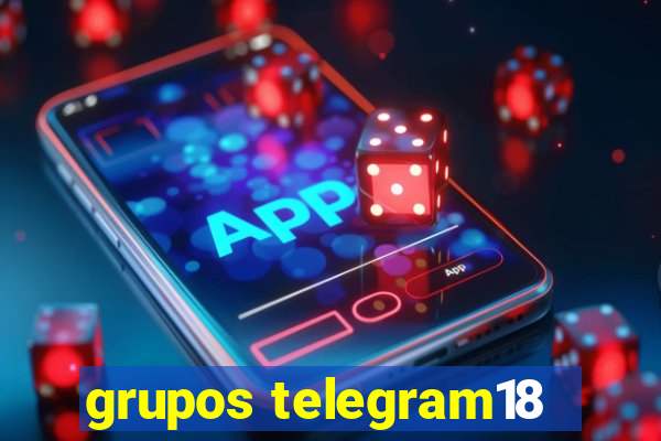 grupos telegram18