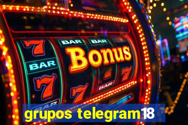 grupos telegram18