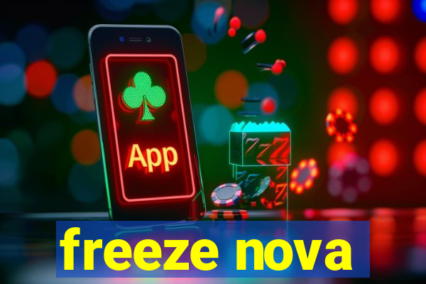 freeze nova