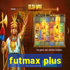 futmax plus