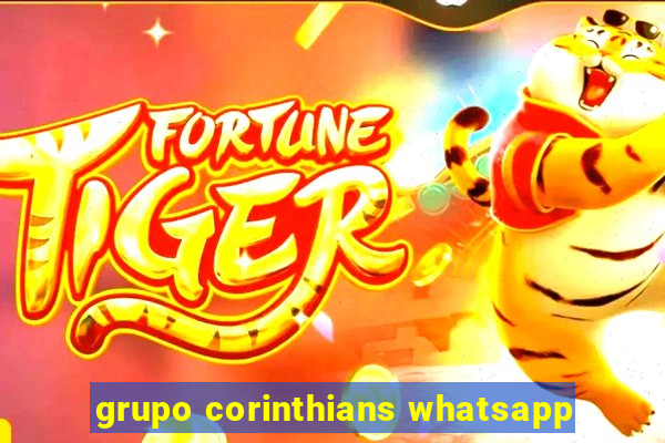 grupo corinthians whatsapp