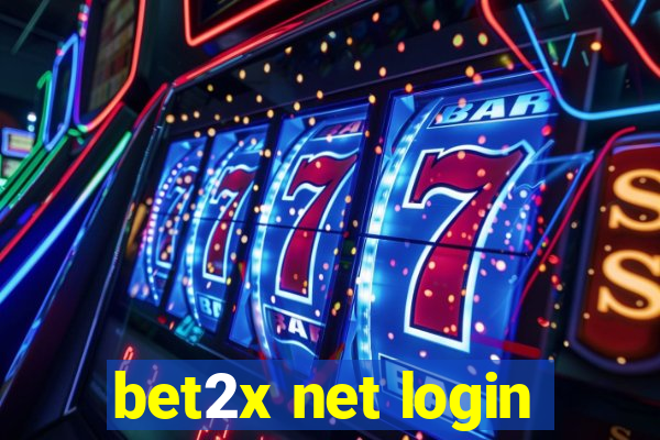 bet2x net login