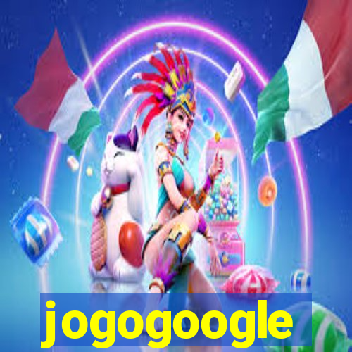 jogogoogle