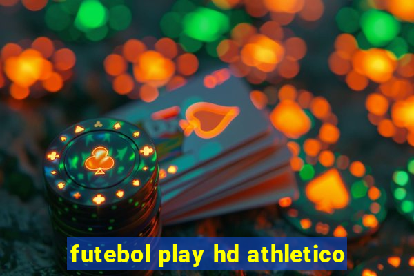 futebol play hd athletico