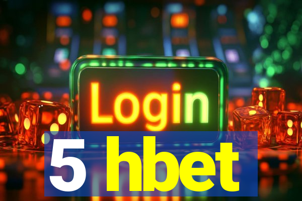 5 hbet