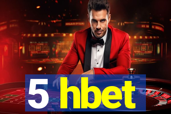 5 hbet