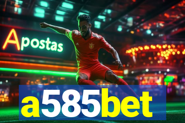 a585bet