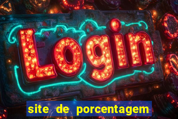 site de porcentagem slots pg