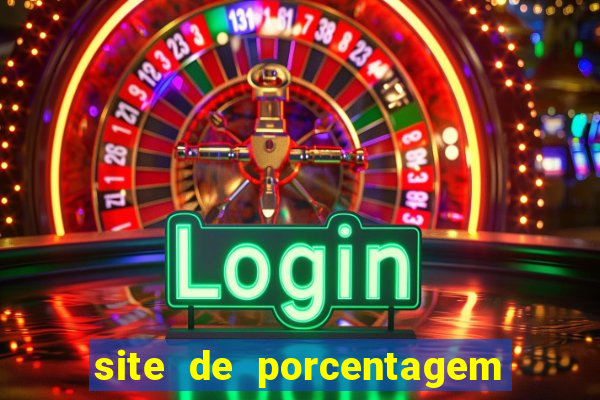 site de porcentagem slots pg