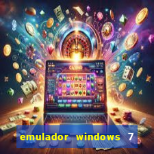 emulador windows 7 32 bits