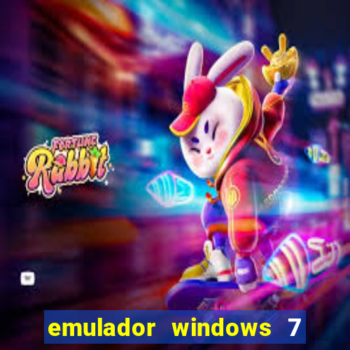 emulador windows 7 32 bits