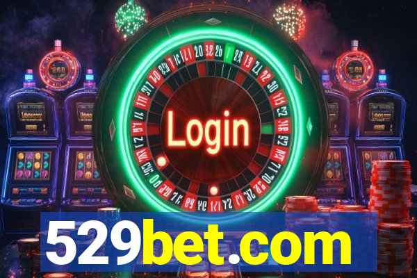 529bet.com