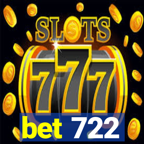 bet 722