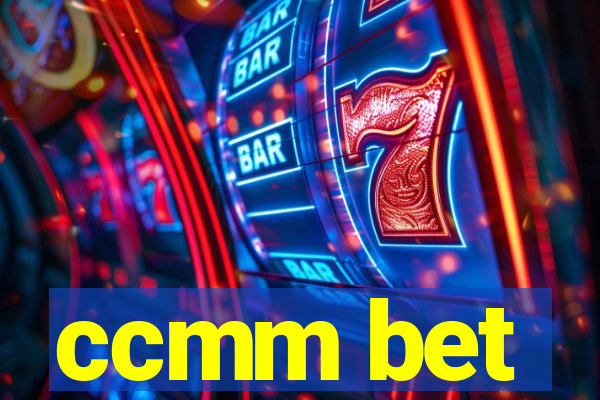 ccmm bet