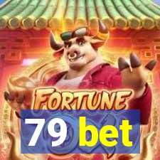 79 bet