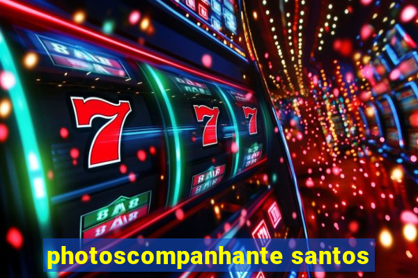 photoscompanhante santos