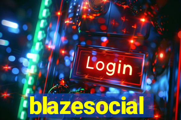 blazesocial