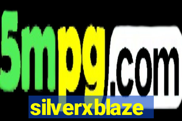 silverxblaze