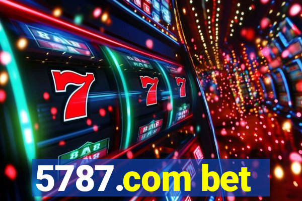 5787.com bet