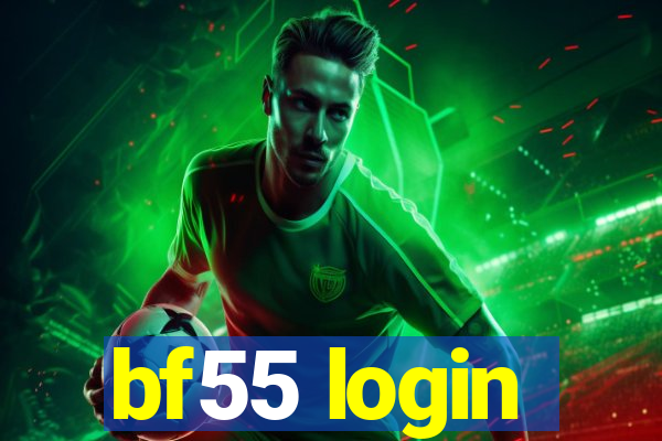 bf55 login