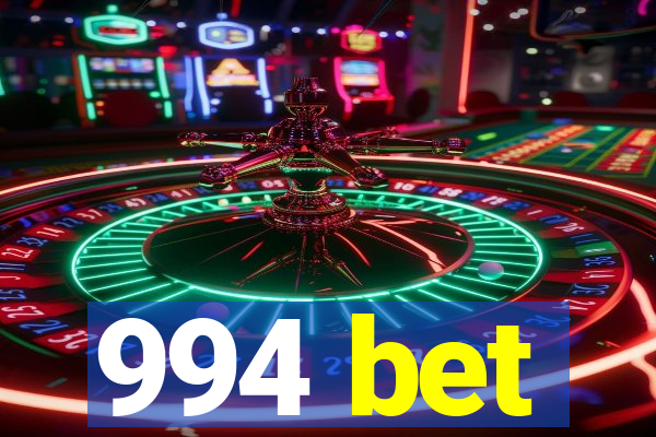 994 bet