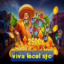 viva local sjc