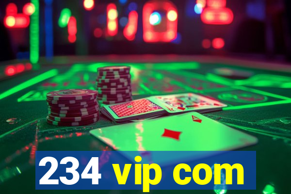 234 vip com