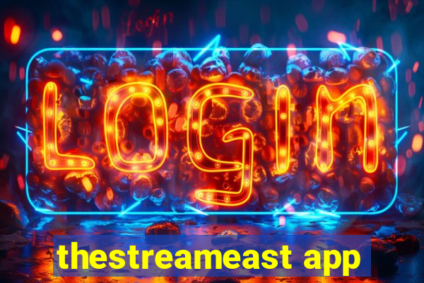 thestreameast app