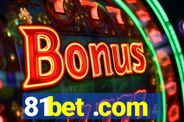 81bet .com