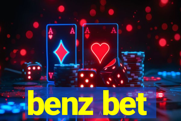 benz bet