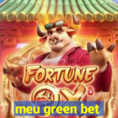 meu green bet