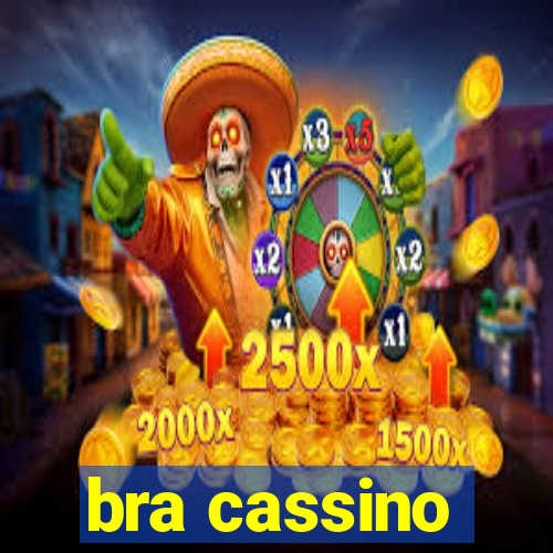 bra cassino