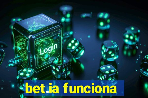 bet.ia funciona