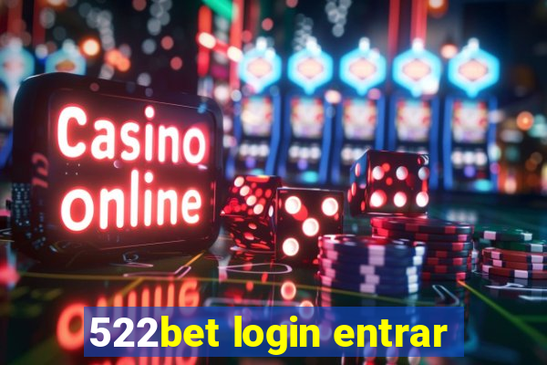 522bet login entrar