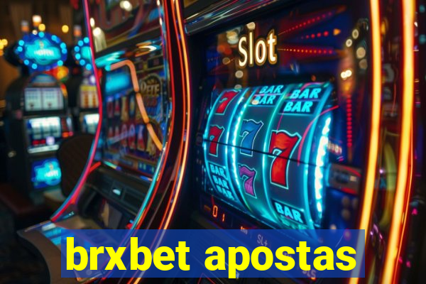 brxbet apostas