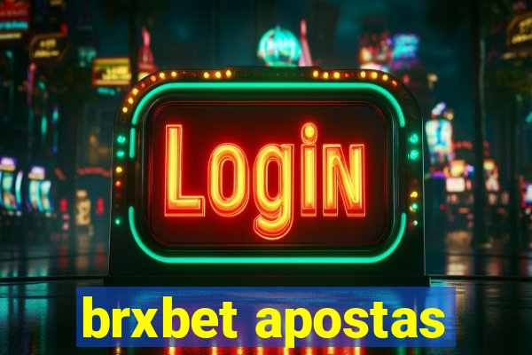 brxbet apostas