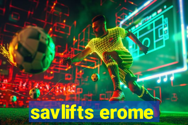 savlifts erome