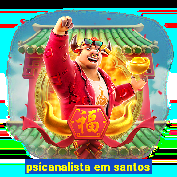 psicanalista em santos