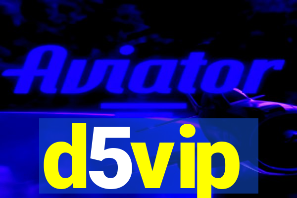 d5vip