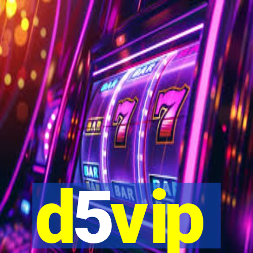 d5vip