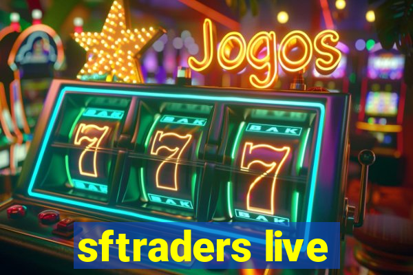 sftraders live