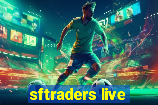 sftraders live