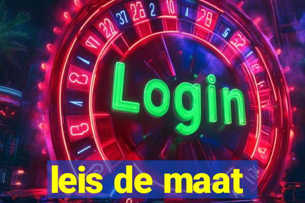 leis de maat