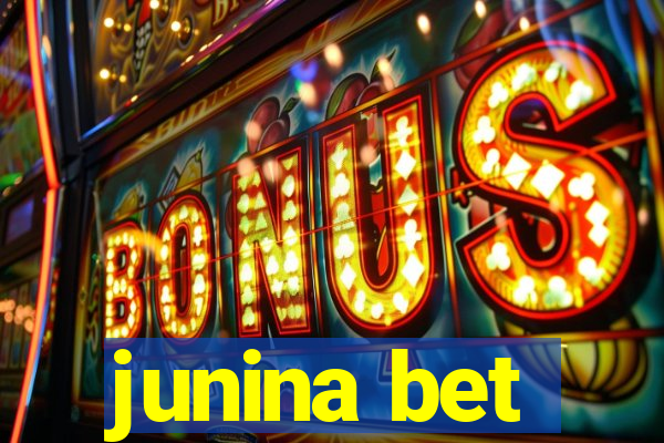 junina bet