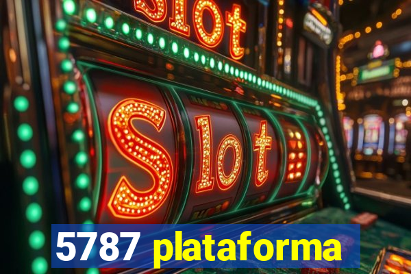 5787 plataforma