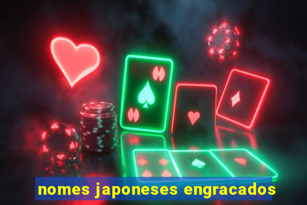 nomes japoneses engracados