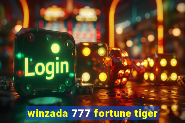 winzada 777 fortune tiger